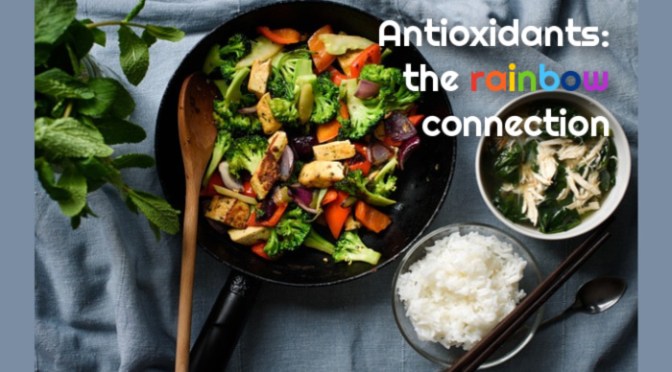 Antioxidants: The Rainbow Connection