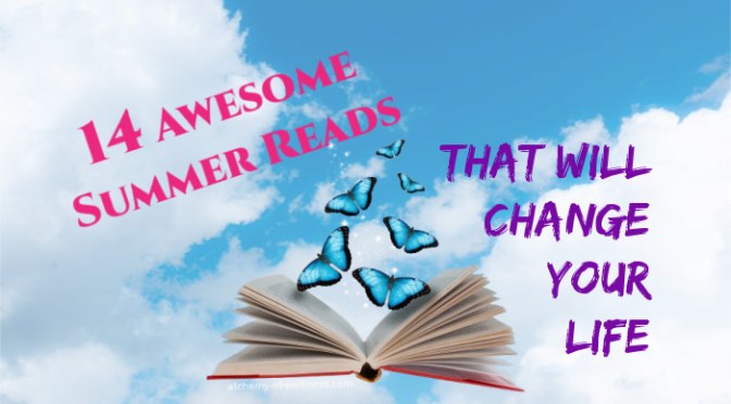 14 Awesome Books That Will Change Your Life
