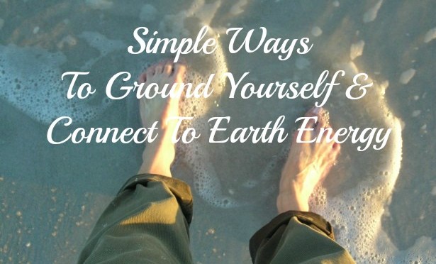 Ground Yourself and Connect to Earth Frequencies