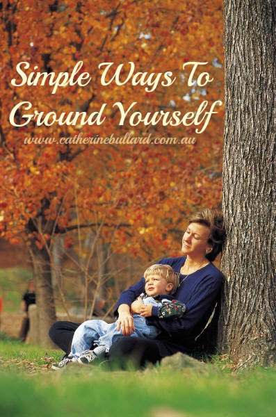 simple ways to ground yourself