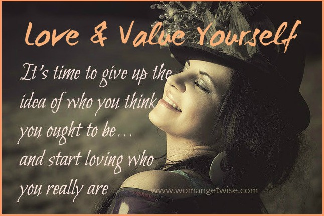 love and value yourself