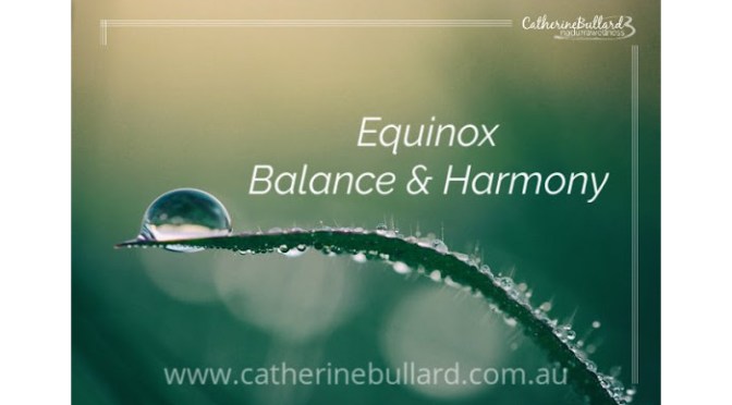 Equinox Balance and Harmony