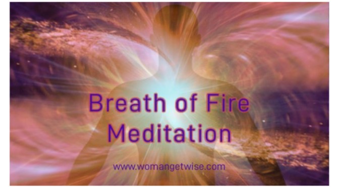 Breath Of Fire Meditation For Courage
